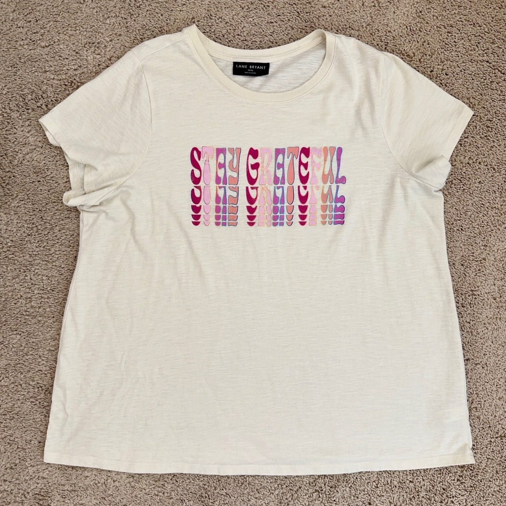 Lane Bryant T Shirt Women's‎ 18/20 Plus Size Cream Stay Grateful Graphic Tee Top